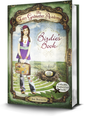 The Fairy Godmother Academy #1: Birdie's Book